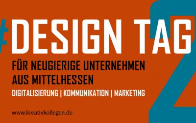 Designtag #2 am 26.10.2017 für neugierige Unternehmen aus Mittelhessen