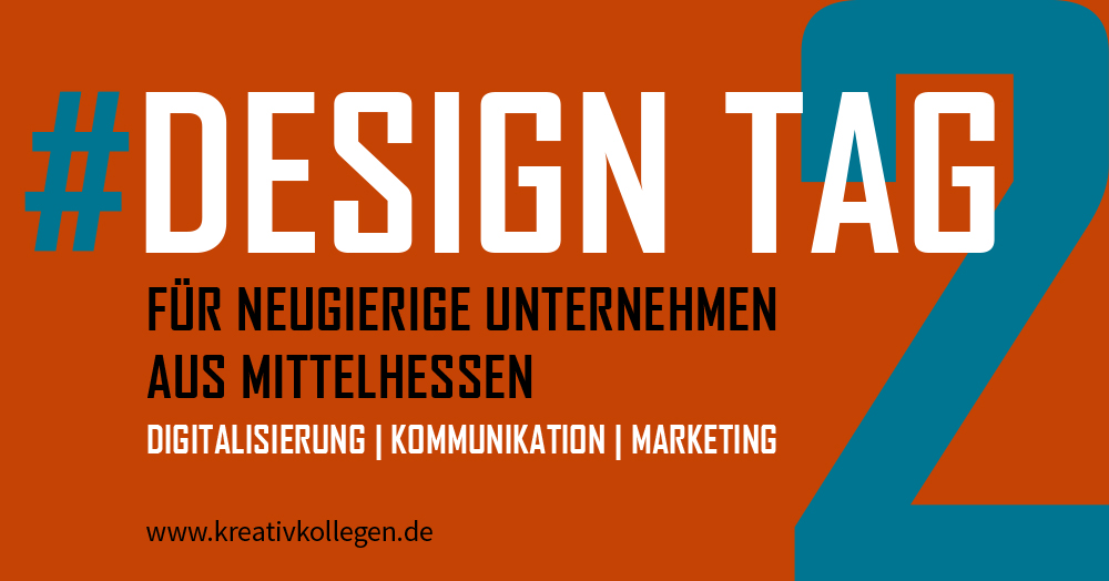 Designtag #2 am 26.10.2017 für neugierige Unternehmen aus Mittelhessen